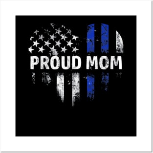 Thin Blue Line Heart Proud Mom Police Officer Cop Posters and Art